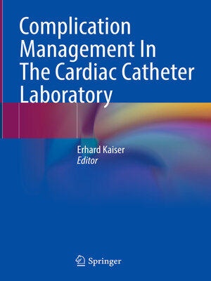 cover image of Complication Management In the Cardiac Catheter Laboratory